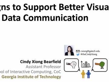 支持更好视觉数据传达的设计/Designs to Support Better Visual Data Communication(Presented by Prof. Cindy Xiong Bearfield from Georgia Institute of Technology)